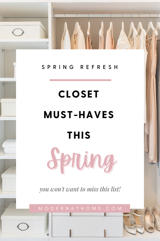 Spring Refresh Closet Must-Haves